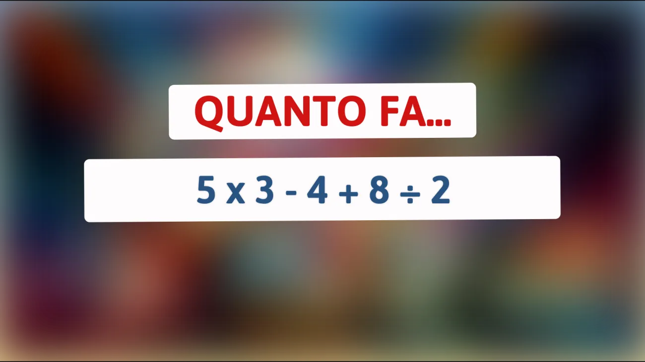 Risolvi il rompicapo che sta mandando in tilt il web: solo il 5% riesce a trovare la soluzione! Sei abbastanza intelligente per affrontare questa sfida matematica?"